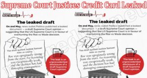 Supreme Court Justices Credit Card Leaked {June} Info