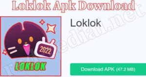 Loklok Apk Download July Explore The App Legitimacy!